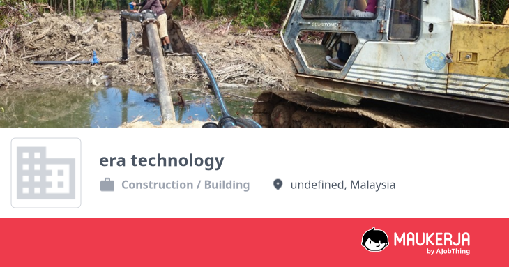 era technology Company Overview & Details - Maukerja
