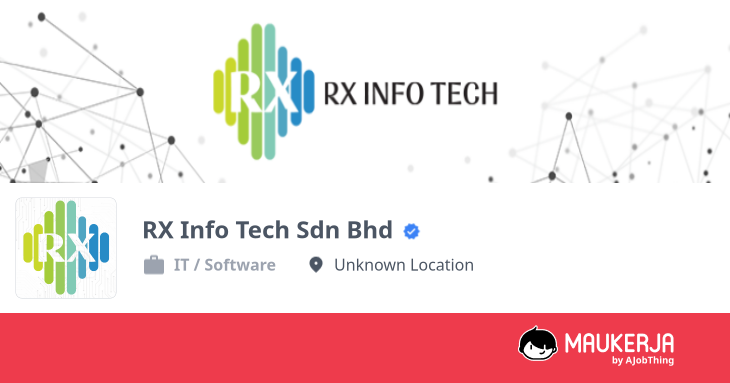 RX Info Tech Sdn Bhd Company Overview & Details - Maukerja