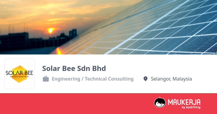 Profil Syarikat Solar Bee Sdn Bhd - Cari Kerja di Maukerja