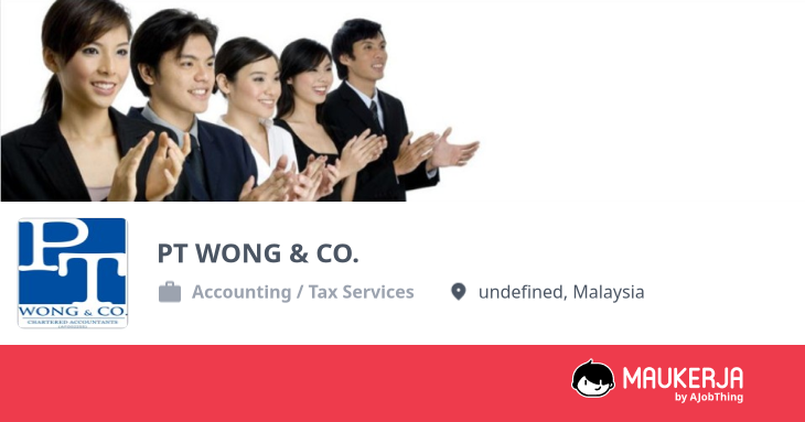 PT WONG & CO. Company Overview & Details - Maukerja