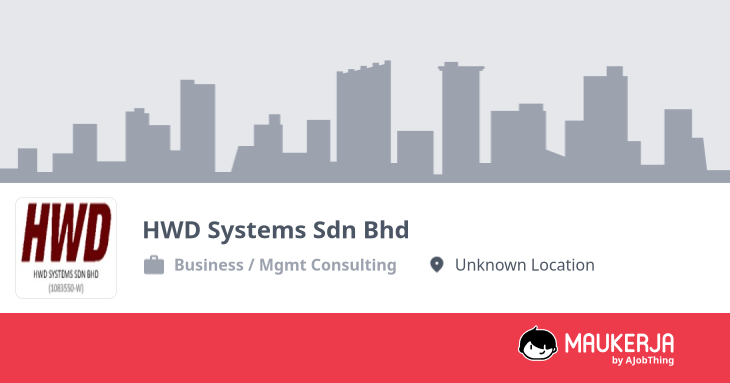 HWD Systems Sdn Bhd Company Overview & Details - Maukerja