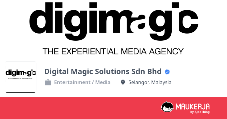 Digital Magic Solutions Sdn Bhd Company Overview & Details - Maukerja