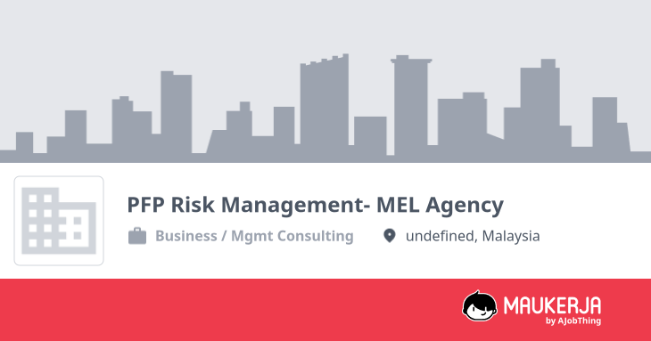 PFP Risk Management- MEL Agency Company Overview & Details - Maukerja