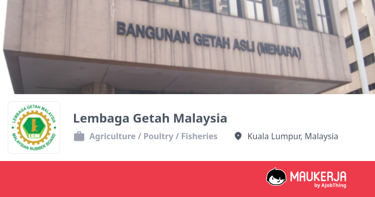 Profil Syarikat Lembaga Getah Malaysia - Cari Kerja di Maukerja