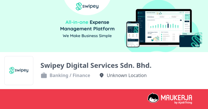 Swipey Digital Services Sdn. Bhd. Company Overview & Details - Maukerja