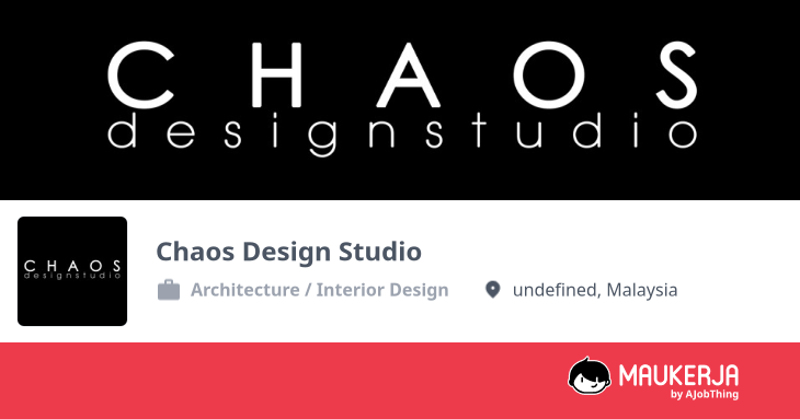 Profil Syarikat Chaos Design Studio - Cari Kerja di Maukerja