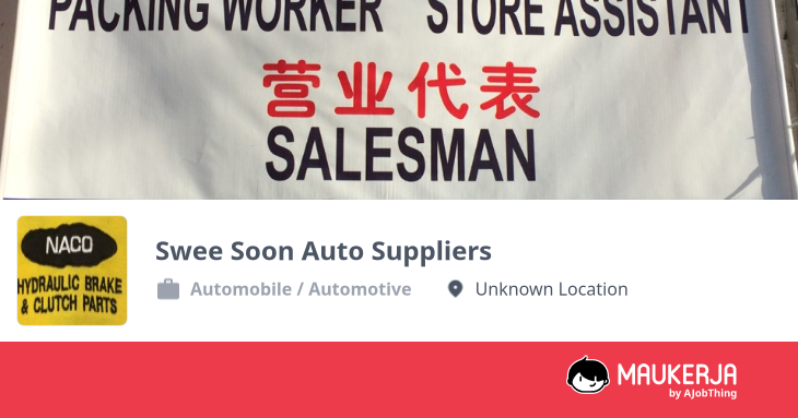Swee Soon Auto Suppliers Company Overview & Details - Maukerja