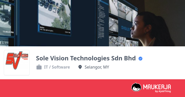 Sole Vision Technologies Sdn Bhd Company Overview & Details - Maukerja