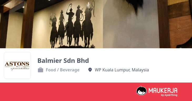 Balmier Sdn Bhd Company Overview & Details - Maukerja