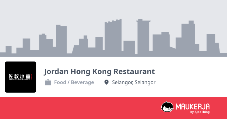 Jordan Hong Kong Restaurant Company Overview & Details - Maukerja
