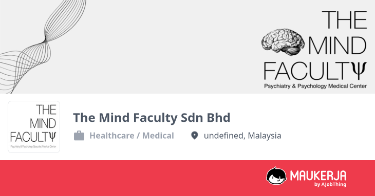 The Mind Faculty Sdn Bhd Company Overview & Details - Maukerja