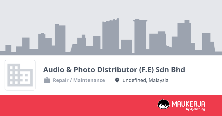Audio & Photo Distributor (F.E) Sdn Bhd Company Overview & Details ...