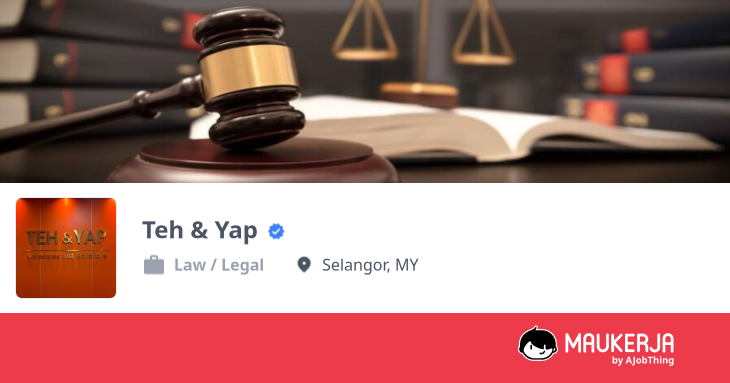 Teh & Yap Company Overview & Details - Maukerja