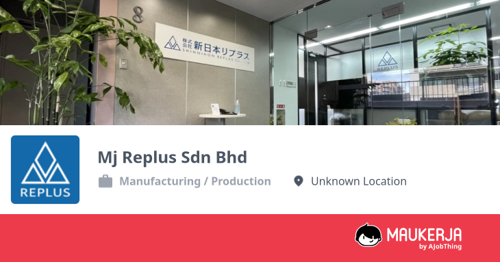 Mj Replus Sdn Bhd Company Overview & Details - Maukerja