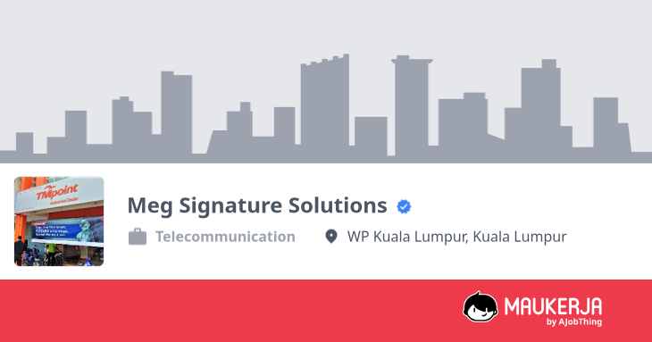 Meg Signature Solutions Company Overview & Details - Maukerja