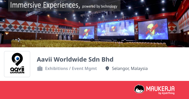 Aavii Worldwide Sdn Bhd Company Overview & Details - Maukerja