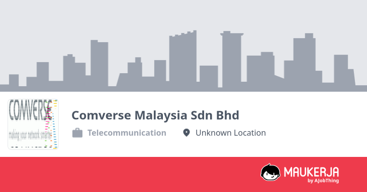 Comverse Malaysia Sdn Bhd Company Overview & Details - Maukerja