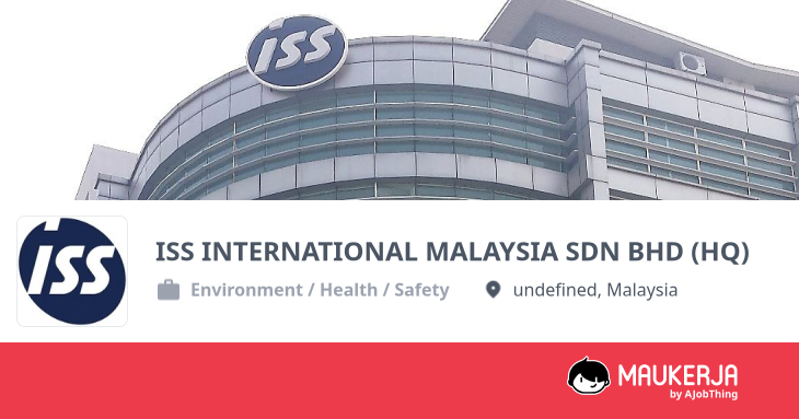 ISS INTERNATIONAL MALAYSIA SDN BHD (HQ) Company Overview & Details ...