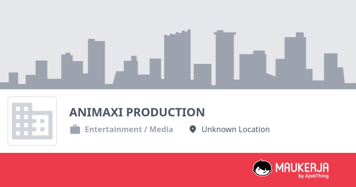 ANIMAXI PRODUCTION Company Overview & Details - Maukerja