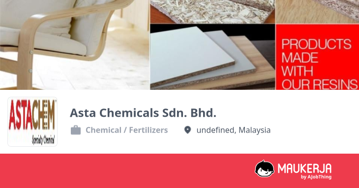 Asta Chemicals Sdn. Bhd. Company Overview & Details - Maukerja
