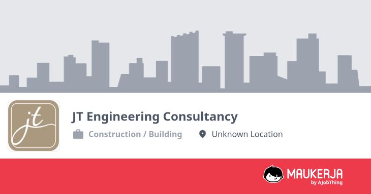 JT Engineering Consultancy Company Overview & Details - Maukerja