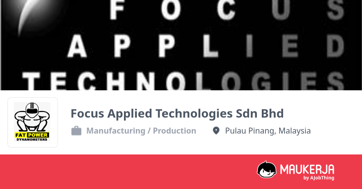 Profil Syarikat Focus Applied Technologies Sdn Bhd - Cari Kerja di Maukerja