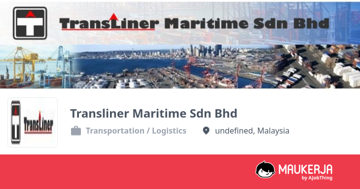 Profil Syarikat Transliner Maritime Sdn Bhd - Cari Kerja di Maukerja