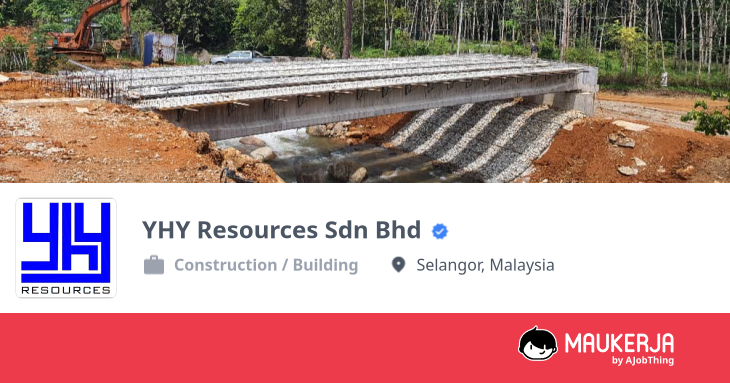 YHY Resources Sdn Bhd Company Overview & Details - Maukerja