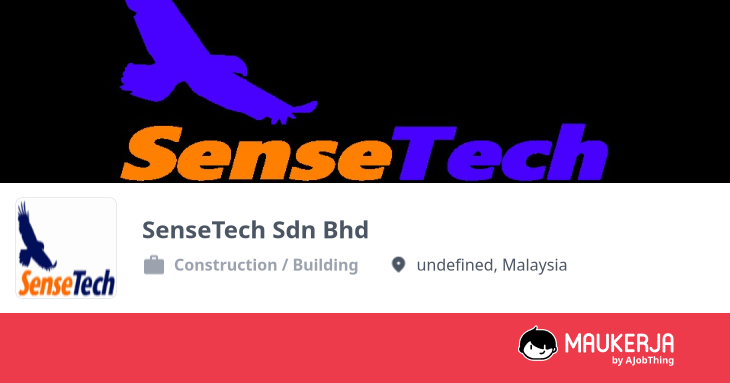 SenseTech Sdn Bhd Company Overview & Details - Maukerja