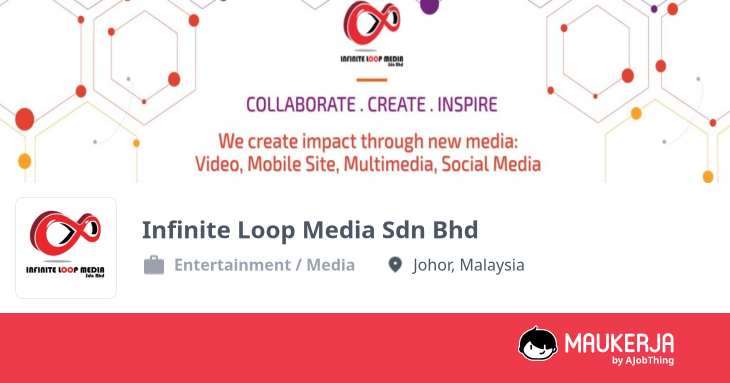 Profil Syarikat Infinite Loop Media Sdn Bhd - Cari Kerja di Maukerja
