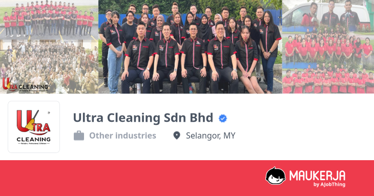 Ultra Cleaning Sdn Bhd Company Reviews | Maukerja