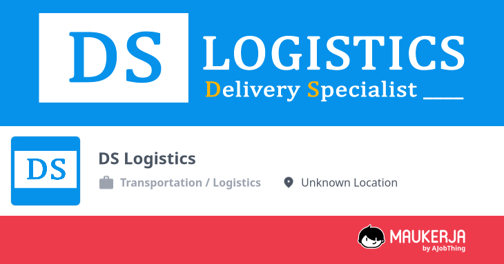 DS Logistics Company Overview & Details - Maukerja