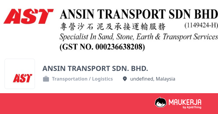 ANSIN TRANSPORT SDN. BHD. Company Overview & Details - Maukerja