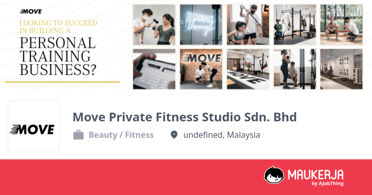 Move Private Fitness Studio Sdn. Bhd Company Overview & Details - Maukerja