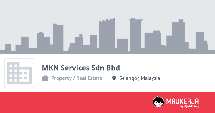 Profil Syarikat MKN Services Sdn Bhd - Cari Kerja di Maukerja