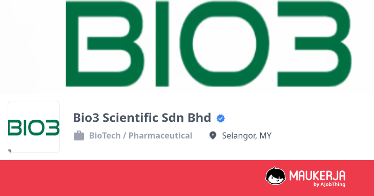 Bio3 Scientific Sdn Bhd Company Overview & Details - Maukerja