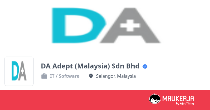 DA Adept (Malaysia) Sdn Bhd Company Overview & Details - Maukerja