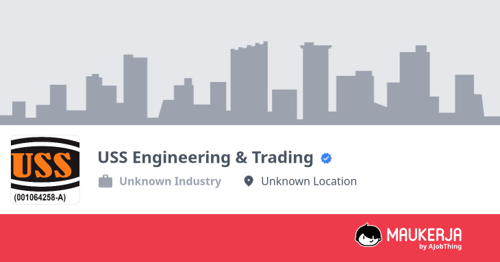 USS Engineering & Trading Company Overview & Details - Maukerja