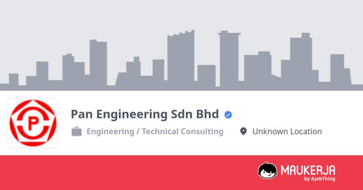 Pan Engineering Sdn Bhd Company Overview & Details - Maukerja