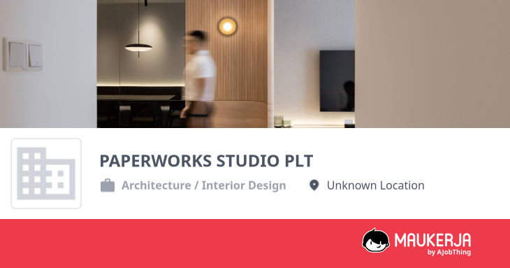 PAPERWORKS STUDIO PLT Company Overview & Details - Maukerja